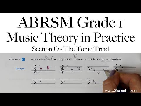 ABRSM Grade 1 Music Theory Section O The Tonic Triad with Sharon Bill