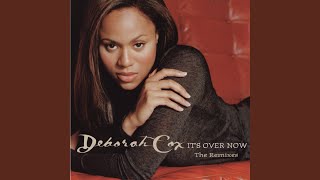 It&#39;s Over Now (Original Radio Mix)