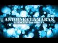 Antoine Clamaran & Vince M. feat. Soraya ...