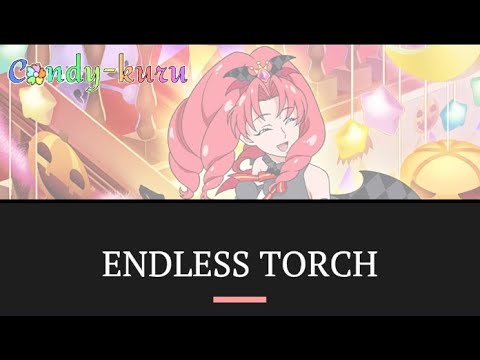 ENDLESS TORCH ✦ Go! Princess Pretty Cure [Kan/Rom/Eng]