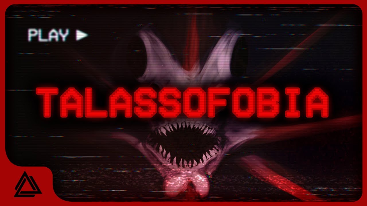 THALASSOPHOBIA IN GAMES