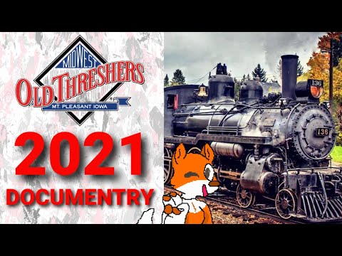Old Threshers 2021 Documentary