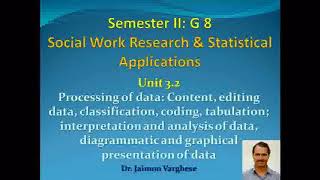 G-8 | Lecture 1 | Unit-3 | Data Collection and Processing 1_2 | Dr. Jaimon Varghese