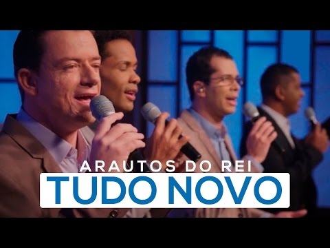 ARAUTOS DO REI - TUDO NOVO