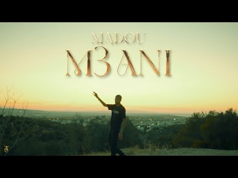 MADOU - M3ani Feat Ayoub Habess ( Clip officiel )