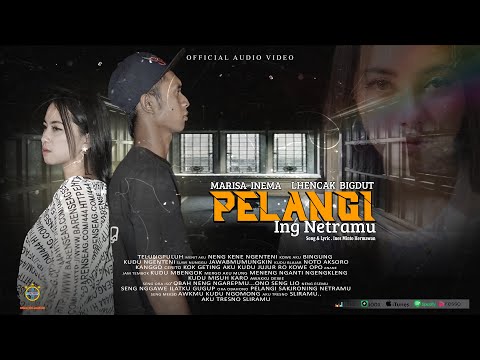 PELANGI ING NETRAMU - MARISA INEMA FEAT LHENCAK BIGDUT ( OFFICIAL VIDEO MUSIC INEMA JAYA MANDIRI )