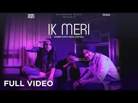 IK MERI | RASHMEET KAUR FT. HARJAS & DEEP KALSI