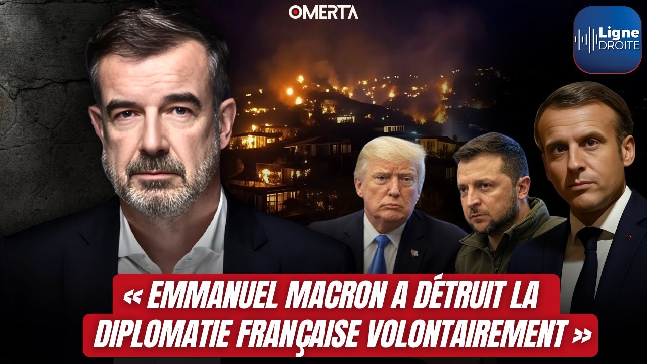 "EMMANUEL MACRON DÉTRUIT LA DIPLOMATIE FRANÇAISE VOLONTAIREMENT"