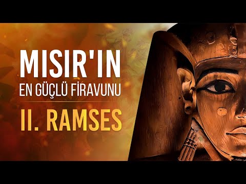 Antik Mısır'ın Büyük Firavunu Ramses ve Kadeş Savaşı