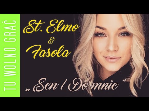 Tu Wolno Grać #003 - St. Elmo & Fasola (1/3) - „Sen / Do Mnie”