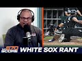 Laurence's White Sox rant: 'Strip this down to the studs!' | 2022 White Sox | Bernstein & Holmes