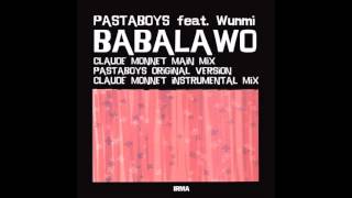 Babalawo - Pastaboys feat. Wunmi