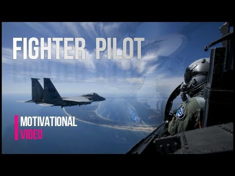 Fighter Pilot (Motivational Video)