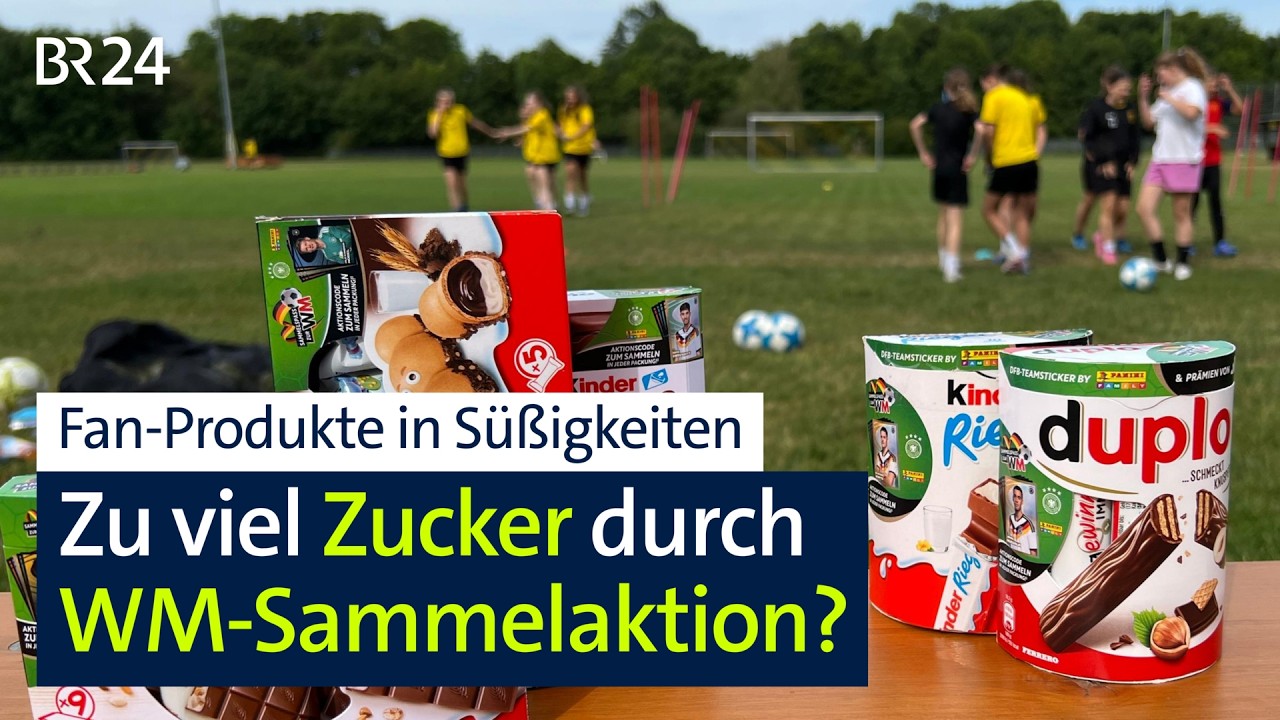 Fußball-WM: Unsportlich - Wie der DFB und Ferrero Kinder verführen | Kontrovers | BR24