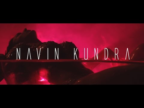 DANGEROUS - Navin Kundra (Teaser)