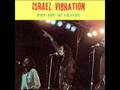 Israel Vibration - On Jah Solid Rock