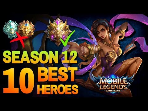 10 BEST Heroes for SOLO RANK EPIC to MYTHIC Mobile Legends Season 12