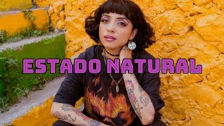Mon Laferte - Estado natural (Letra)