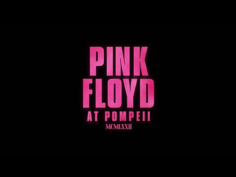 Pink Floyd: Live at Pompeii