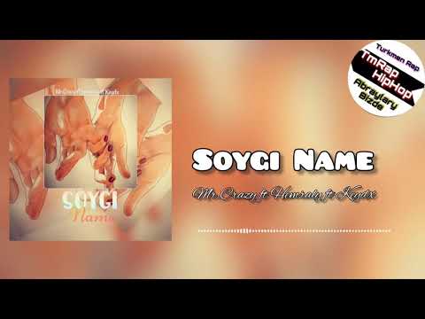 Mr.Crazy ft Hemraly ft Keydx-Soygi Name (TmRap-HipHop)