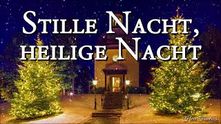 Stille Nacht, heilige Nacht [Austrian Christmas Song][+Lyrics]