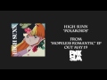 High Sunn Polaroids Official Audio