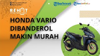 REHAT: Honda Vario Kini Dibanderol Makin Murah di Bawah Rp 5 Jutaan, Cek Harga Bekasnya