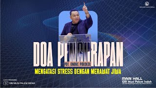 Download lagu Doa Pengurapan : Selasa 11 November 2025 (Pdt. Andre Pardede -Mengatasi Stress dengan Merawat Jiwa) mp3