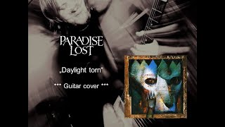 Paradise Lost - Daylight Torn - Guitar cover
