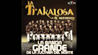 Banda la Trakalosa Lucha de Amor