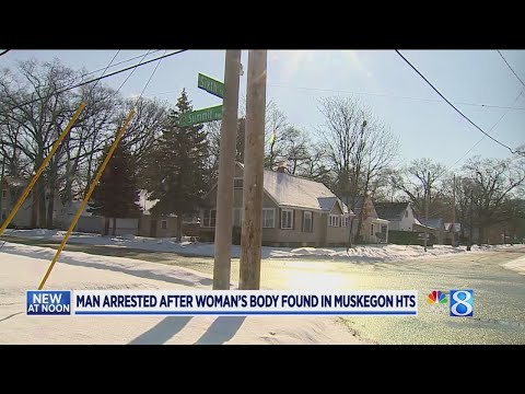 PD: Man arrested after woman’s body found in Muskegon Hts