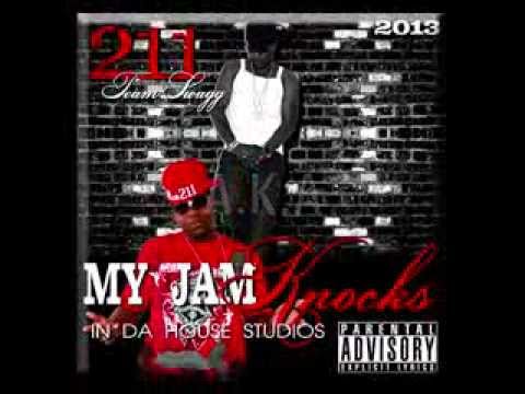 211 of Team Swagg - "Jam Knocks" (song)