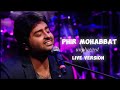 Phir Mohabbat Live Performance Arijit Singh 🫰 ️