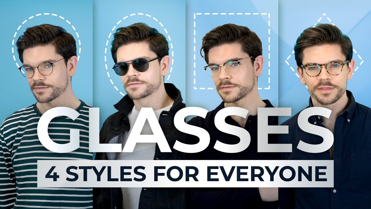4 Glasses Styles For Every Face Shape | Men’s Fashion