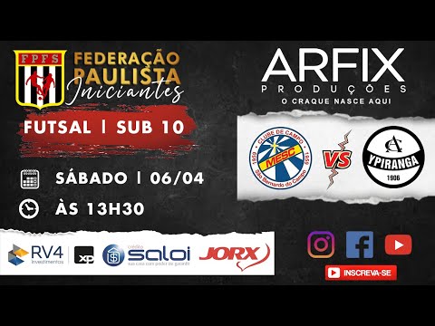 MESC x YPIRANGA - FUTSAL | SUB 10