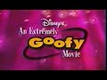 An Extremely Goofy Movie Vhs Commercial 2000