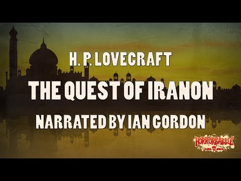 "The Quest of Iranon" / Lovecraft's Dream Cycle