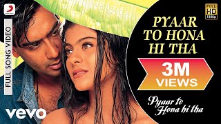 Full Hindi Movie Hindi Romantic Comedy Movie Ajay Devgn Kajol Pyaar To Hona  Hi Tha HD Mp4 Video Download & Mp3 Download