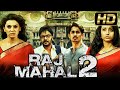 Raj Mahal 2 HD South Blockbuster Horror Hindi Dubbed Movie L Siddharth Sundar C Trisha Krishnan