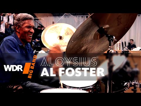Al Foster feat. by WDR BIG BAND - Aloysius