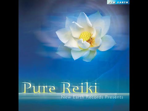 Pure Reiki  V. A. [Full Album]