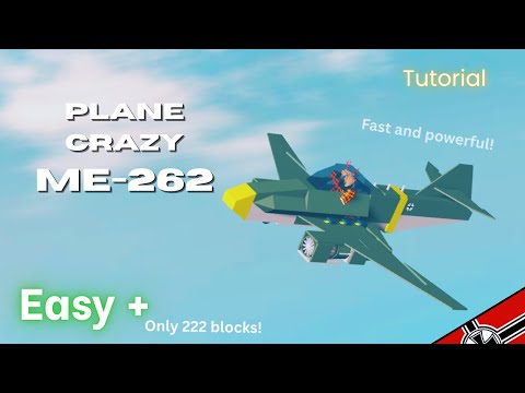 Plane Crazy EASY Me 262 Tutorial Roblox