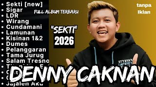 Download lagu Full Album Denny Caknan Terbaru Paling Dicari 2026 Viral (Tanpa Iklan mp3