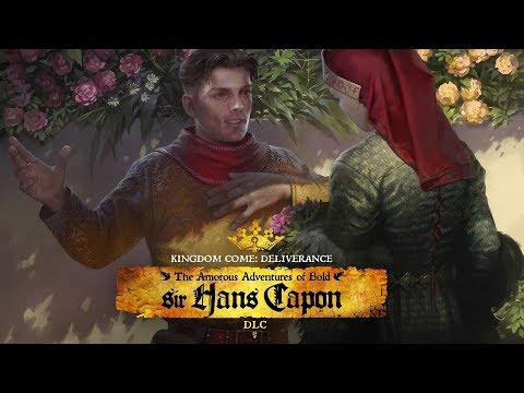 Kingdom Come Deliverance The Amorous Adventure of Bold Sir Hans Capon 