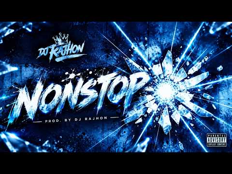 DJ RaJhon - NONSTOP