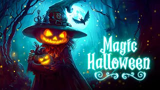 Magical Halloween Music 👻🎃 Instrumental Halloween Music Ambience 🎃 Halloween Background Music