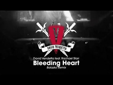 David Vendetta - Bleeding Heart (Balazko Remix)