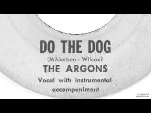 The Argons - Do The Dog