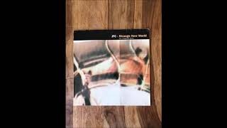 JFC - Strange New World (Original Version)
