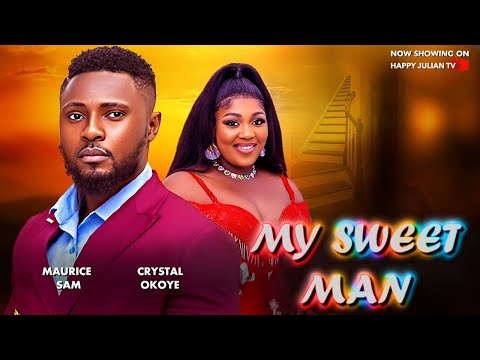 SWEET SUGAR Maurice Sam, Crystal Okoye, New Nigeria Movie 2025 